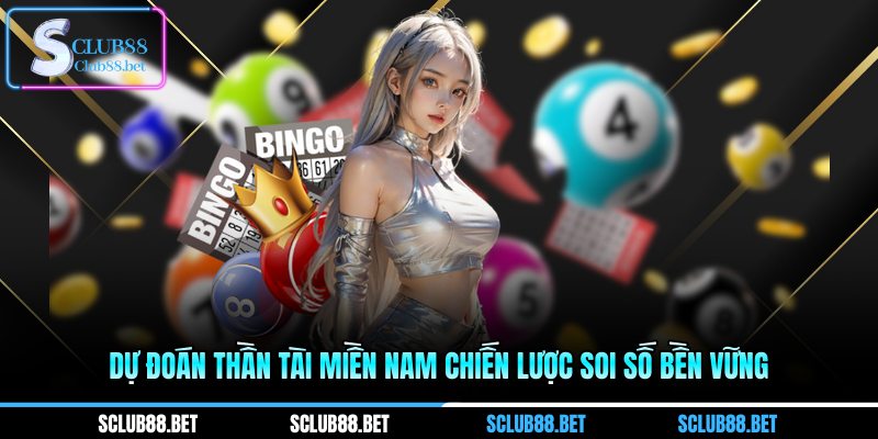 Dự đoán thần tài miền Nam